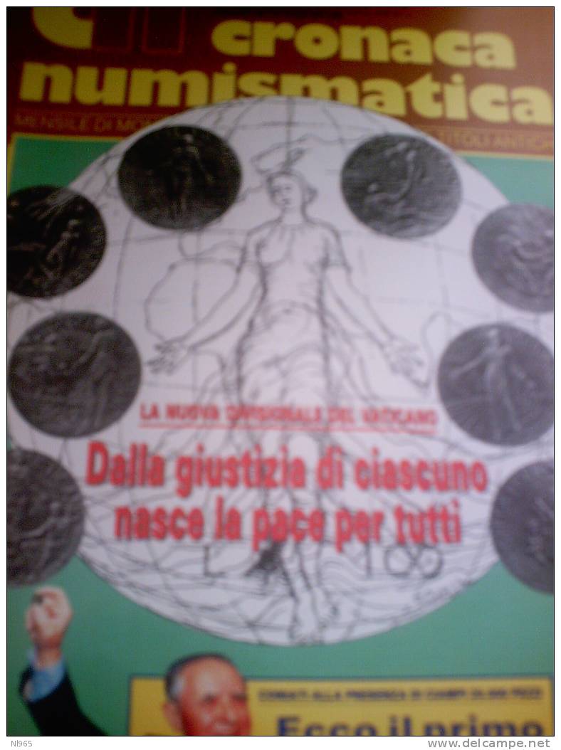 CRONACA NUMISMATICA - LOTTO 11 RIVISTE DAI PRIMI NUMERI, ALL´ ANNO 2003 Disponibili Anche Singolarmente - Livres & Logiciels