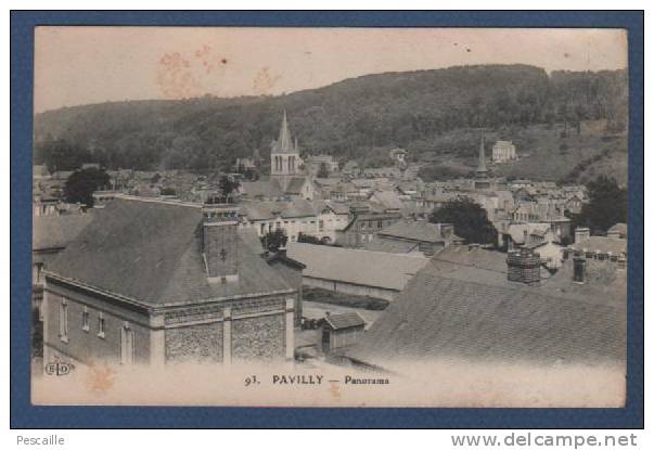 76 - CP PAVILLY - PANORAMA - ELD - CIRCULEE EN 1912 - Pavilly