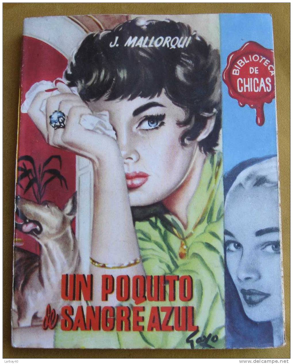 Biblioteca De Chicas - N ° 97 Un Poquito De Sangreazul 1956 - Boeken Voor Jongeren