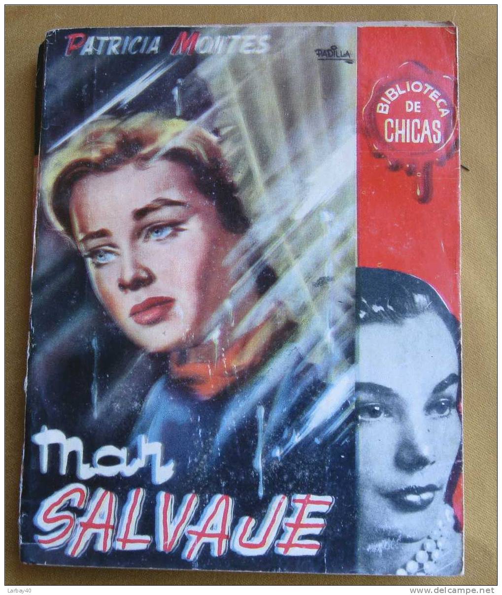 Biblioteca De Chicas - N ° 66 - Mar Salvaje - Patricia Montes 1955 - Libri Bambini E Ragazzi