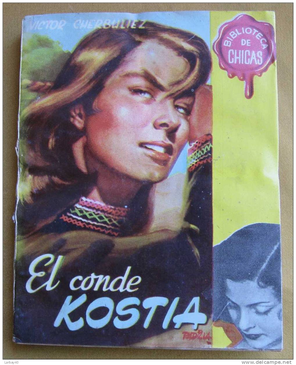 Biblioteca De Chicas - N ° 3 - El Conde Kostia - Victor Cherbuliez 1956 - Kinder- Und Jugendbücher