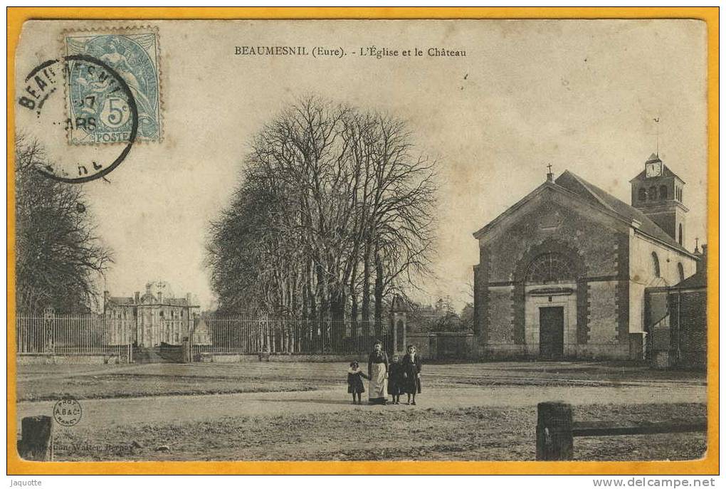 BEAUMESNIL (Eure) L'Eglise Et Le Château Animée A.B. Et Cie Phot - - Beaumesnil