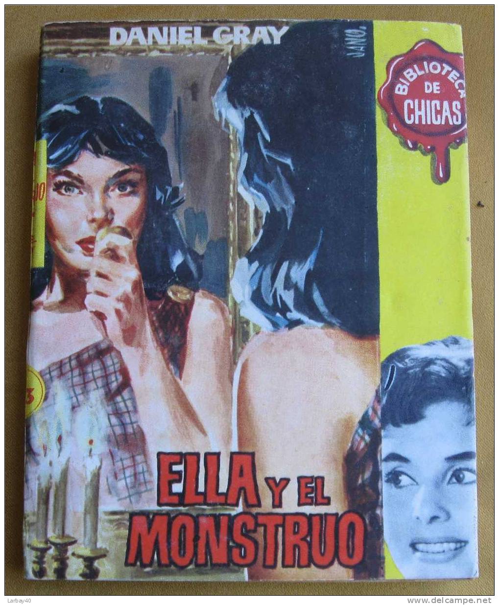 Biblioteca De Chicas - N ° 163 - Ella  Y El Monstruo - Daniel Gray 1957 - Libri Bambini E Ragazzi