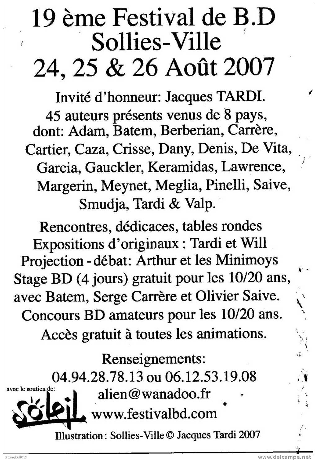TARDI. CARTE DU 19ème FESTIVAL BD DE SOLLIÈS - VILLE 2007. DESSIN ORIGINAL DE TARDI. - Postcards