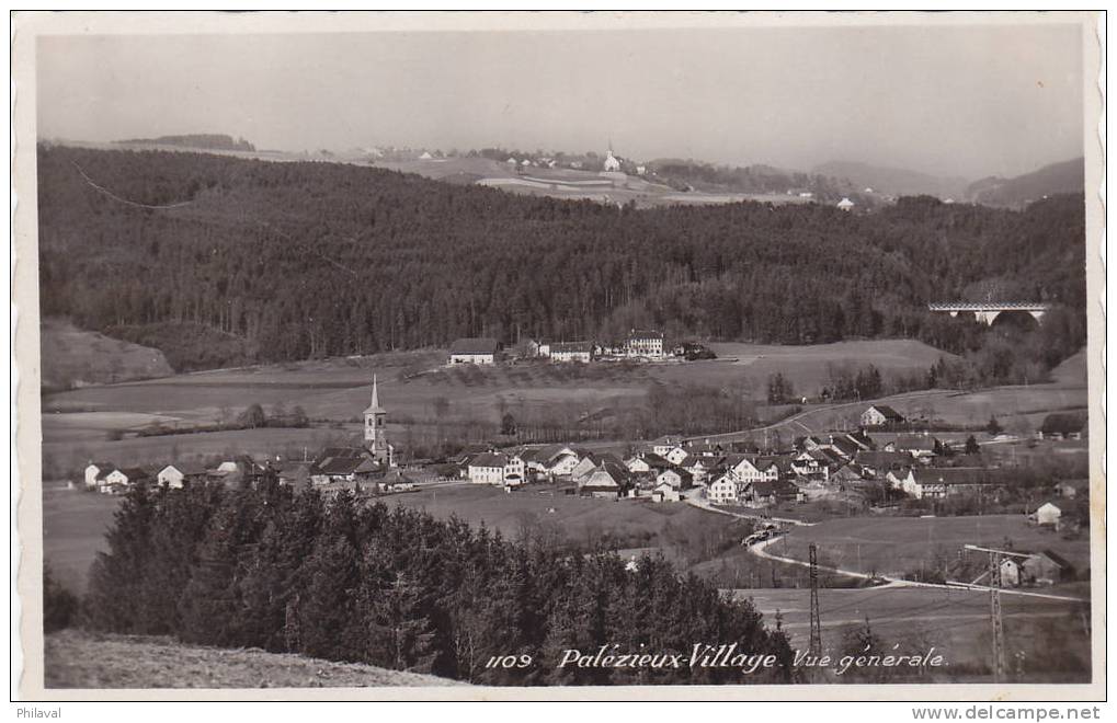 Palézieux-Village : Vue Générale - Oblitérée Le 11.V.1940 - Palézieux