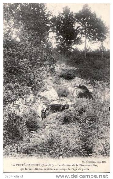 La Ferté Gaucher - Les Grottes De La Pierre Aux Fées  :ACHAT IMMEDIAT - La Ferte Gaucher