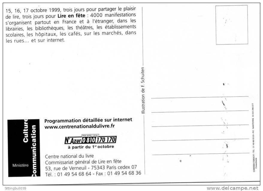 SCHUITEN. CP DE LIRE EN FÊTE OCTOBRE 1999. MINISTÈRE CULTURE COMMUNICATION. - Postcards