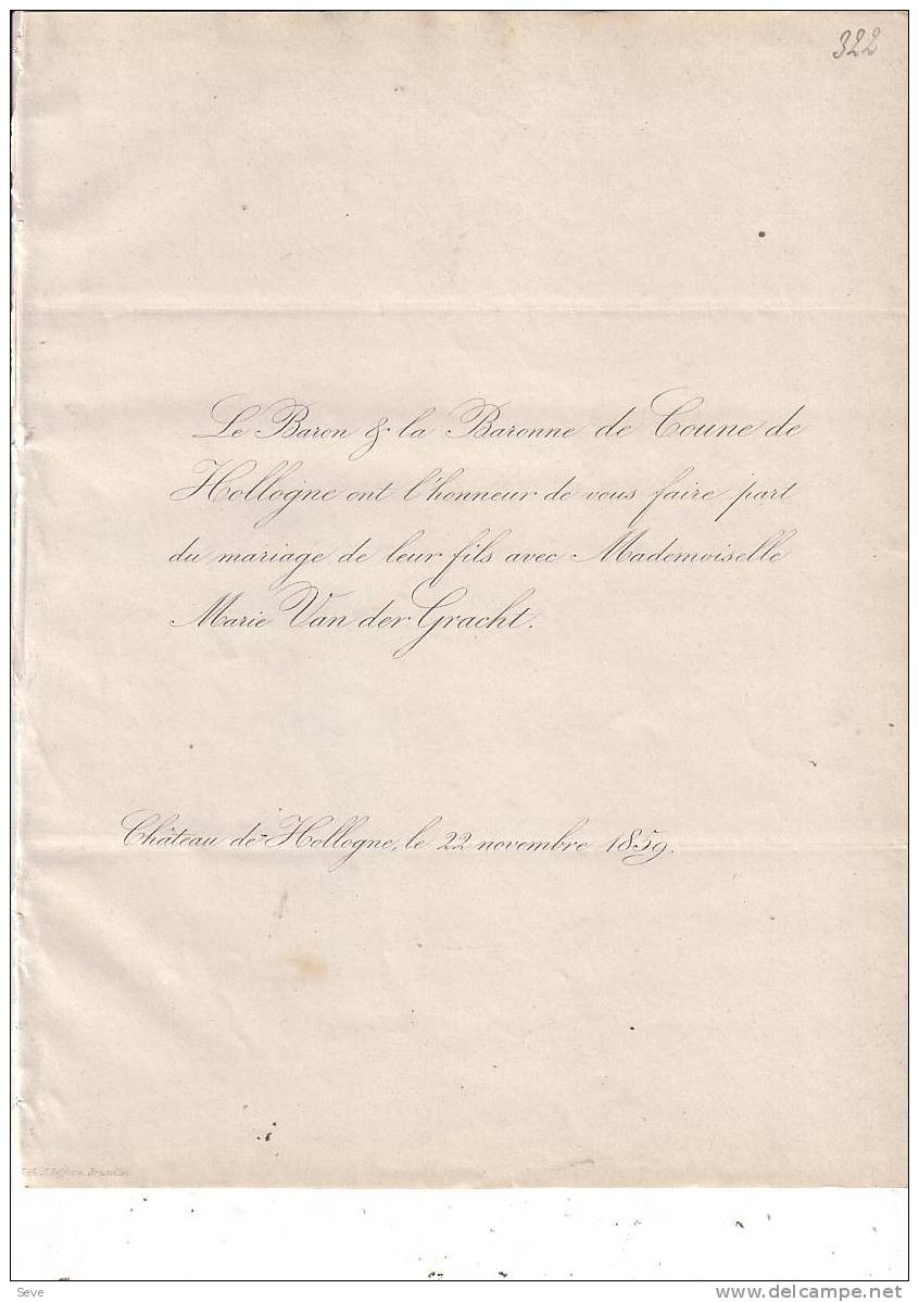 HOLLOGNE BRUXELLES Mariage 1859 Baron De COUNE De HOLLOGNE Et Marie VAN DER GRACHT Les 2 Faire-parts échangés - Andere & Zonder Classificatie