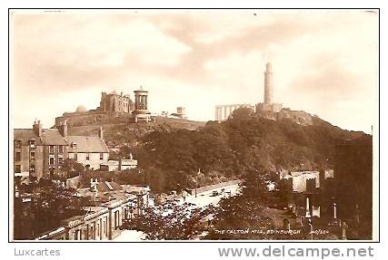 THE CALTON HILL. EDINBURGH.  340/564. - Midlothian/ Edinburgh