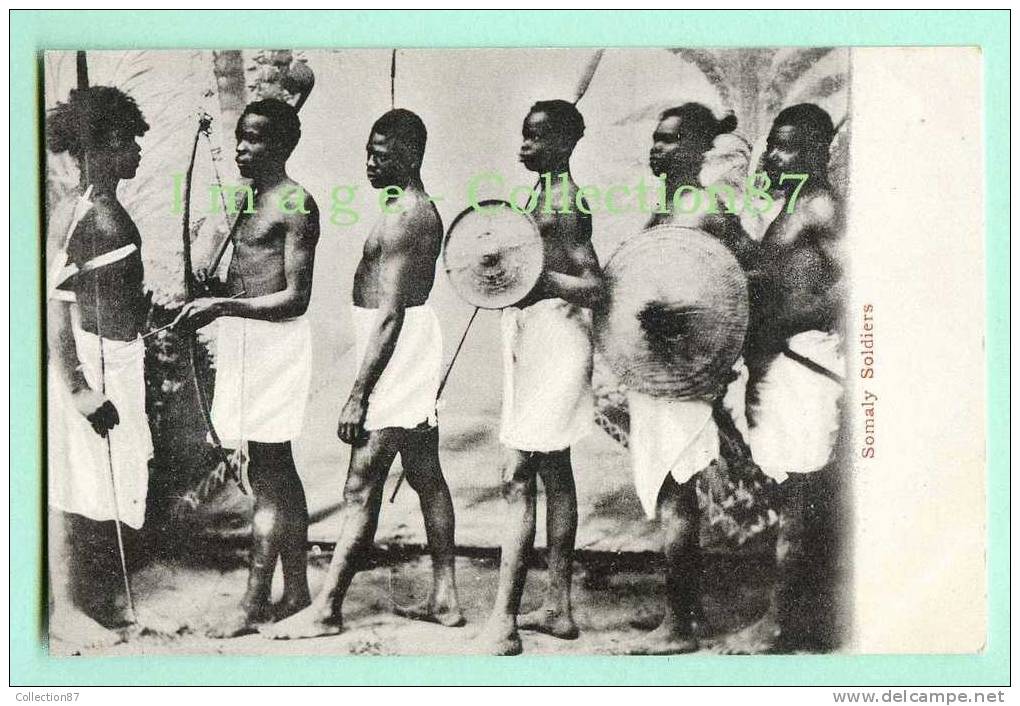 AFRIQUE - ETHIOPIE - SOMALIE- SOMALY SOLDIERS - SOLDAT Avec Des LANCES & ARC - CLICHE 1900 - Somalia