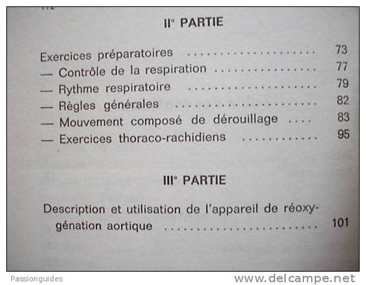 MEDECINE / AORTE / METHODE DE REOXYGENATION AORTIQUE OU GYMNASTIQUE DES PROFONDEURS 1960  ALEX MOURAVIEW - Sciences