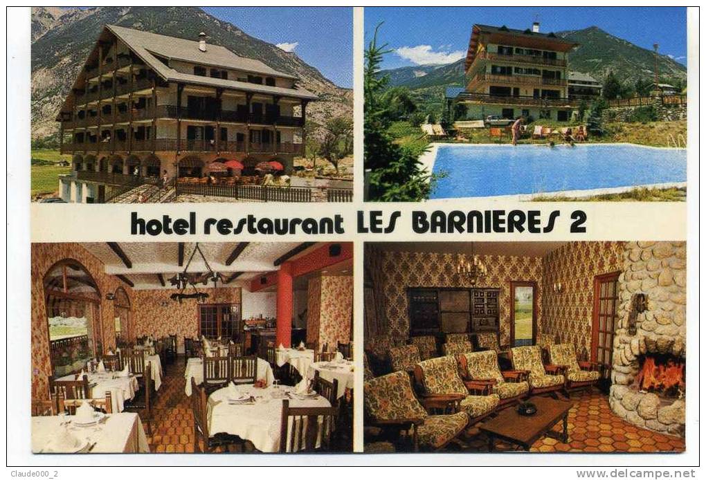 GUILLESTRE . Hotel Restaurant** LES BARRIERES II . Voir Recto Verso  (D643) - Guillestre