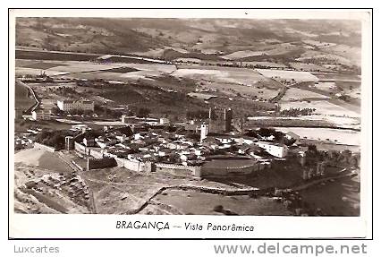 BRAGANCA . VISTA PANORAMICA - Bragança