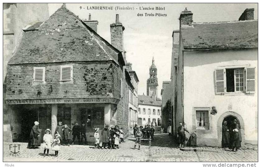 29 -LANDERNEAU L´ancien Hôtel Des Trois Piliers - Landerneau