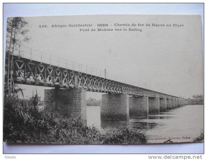 Soudan Mali Fortier 440 Chemin De Fer De Kayes Au Niger Pont De Mahina Sur Le Bafing - Mali