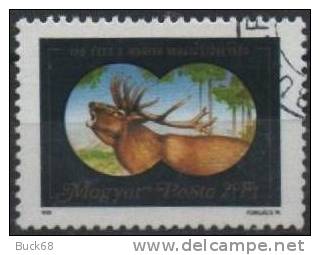 HONGRIE 2760 (o) Centenaire Des Chasseurs De Hongrie Et Cerf Bramant Vu Aux Jumelles - Used Stamps