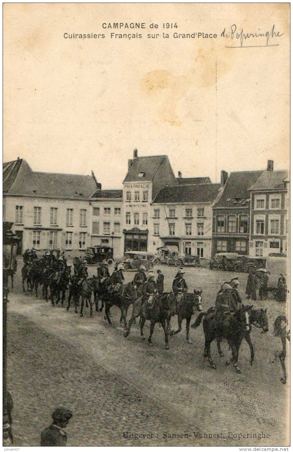 POPERINGHE (Belgique) Place Passage De Cuirassiers Français Guerre 1914 - Poperinge