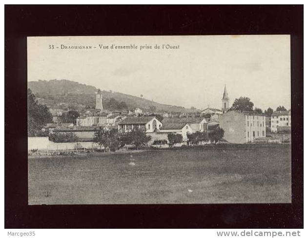 Draguignan Vue D'ensemble Prise De L'ouest édit.FG N° 33 Belle Carte - Draguignan