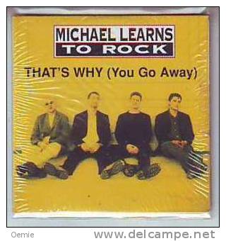 MICHAEL  LEARNS  TO ROCK  THAT' S WHY   YOU GO AWAY - Rock