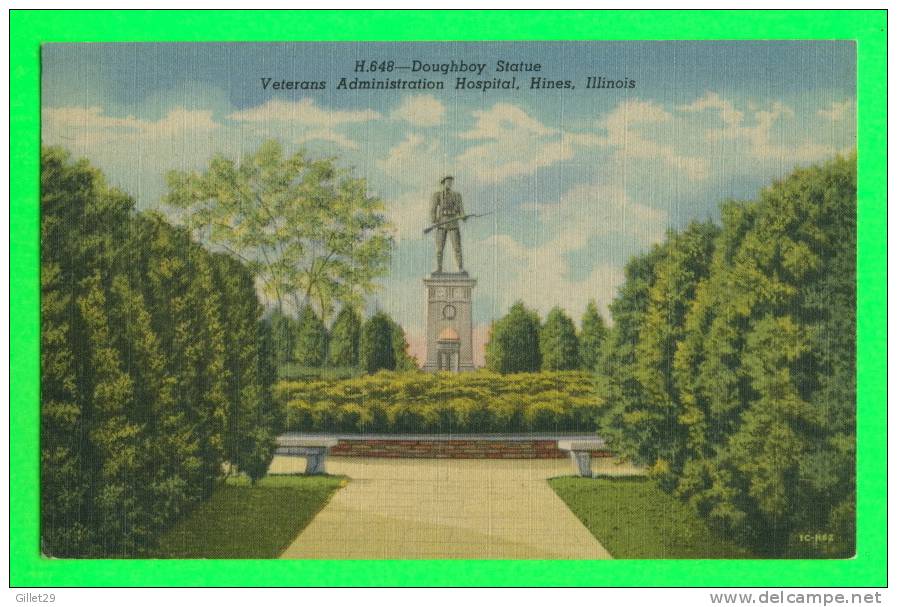 HINES, IL - DOUGHBOY STATUE - VETERANS ADMINISTRATION HOSPITAL - EARO DIST. CO. - - Autres & Non Classés