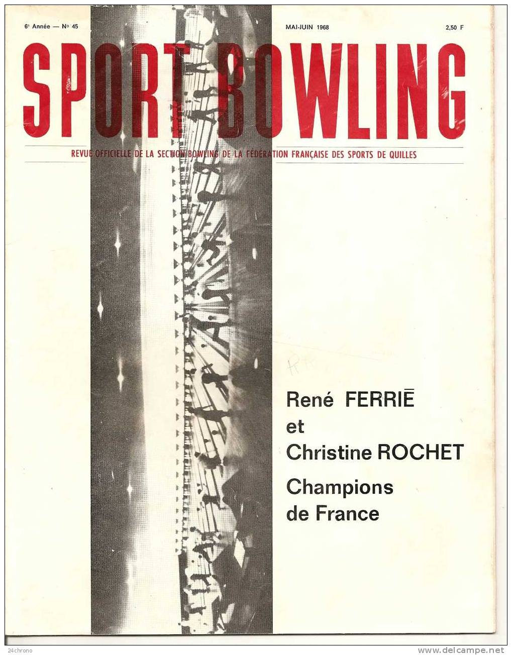 Revue Sport Bowling: Rene Ferrie Et Christine Rochet, Champions De France, Pub Bowling De La Matene à Fontenay Sous Bois - Bowling