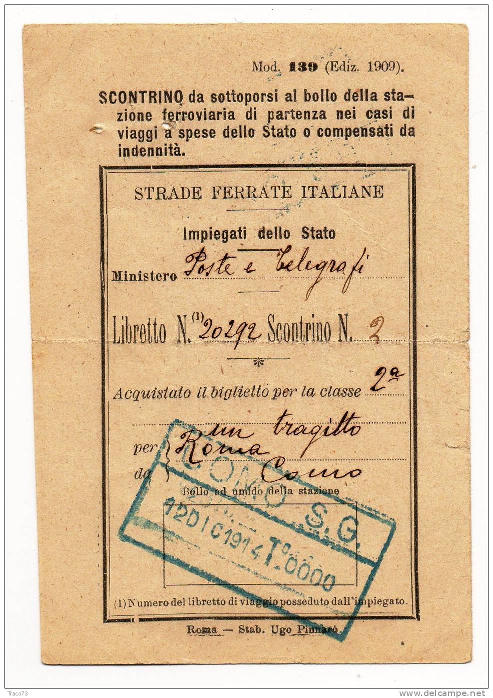 COMO S.G.  - ROMA - 18.12.1914  / Scontrino Per Acquisto Del Biglietto PP.TT.  -  RR   Ediz. 1909 - Europe