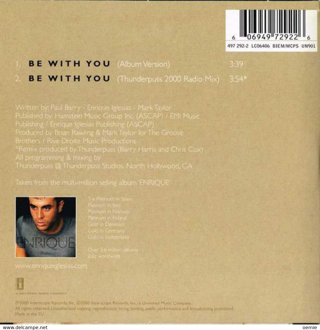 ENRIQUE  IGLESIAS  °  BE WITH YOU   // Cd Single 2 Titres  Neuf Sous Cellophane - Autres - Musique Espagnole