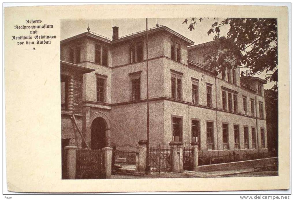 Geislingen,Reform-Realgymnasium Und Realschule Vor Dem Umbau,ca.1920-1930 - Geislingen