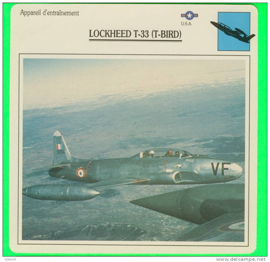 AVION, FICHE ILLUSTRÉE - LOCKHEED T-33 (T-BIRD) - USA - DIMENSION 15 X 15cm - - Airplanes