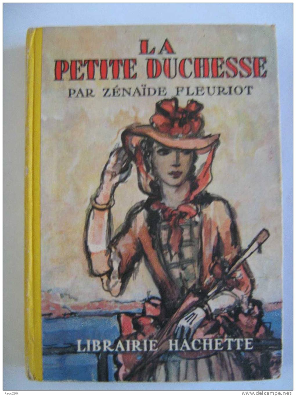 LA PETITE DUCHESSE Par  ZENAIDE FLEURIOT  Librairie  HACHETTE - Hachette