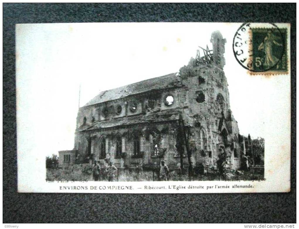 CPA-60-RIBECOURT-L´EGLISE   DETRUITE PAR LES ALLEMANDS-1918- - Ribecourt Dreslincourt