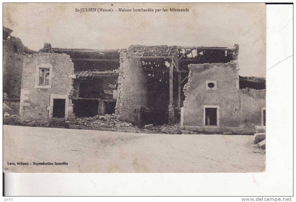 ST-JULIEN : Maison Bombardée - Avioth