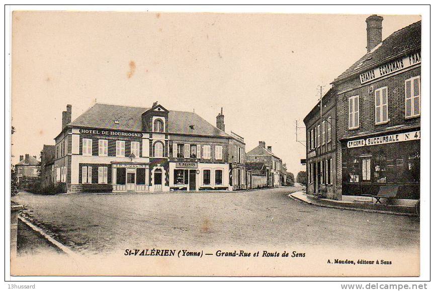 Carte Postale Ancienne Saint Valérien - Grand Rue Et Route De Sens - Hôtel De Bourgogne - Saint Valerien