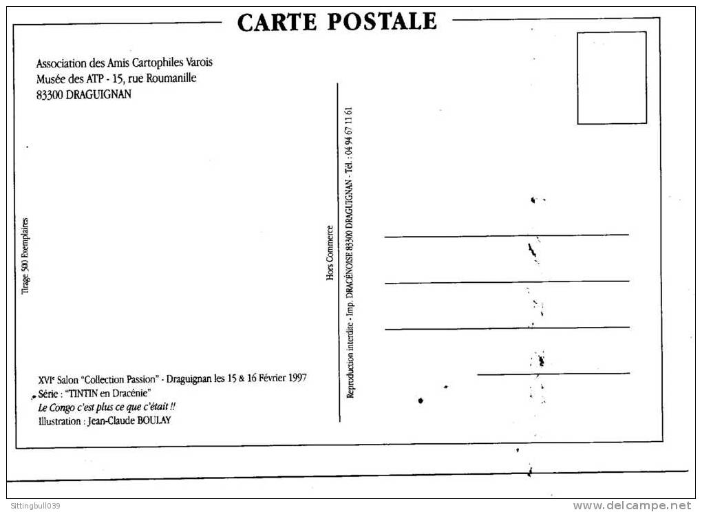 TINTIN EN DRACENIE. CP DU XVI SALON COLLECTION PASSION DE DRAGUIGNAN 1997. TIRAGE LIMITE A 500 EX HORS COMMERCE. - Postcards