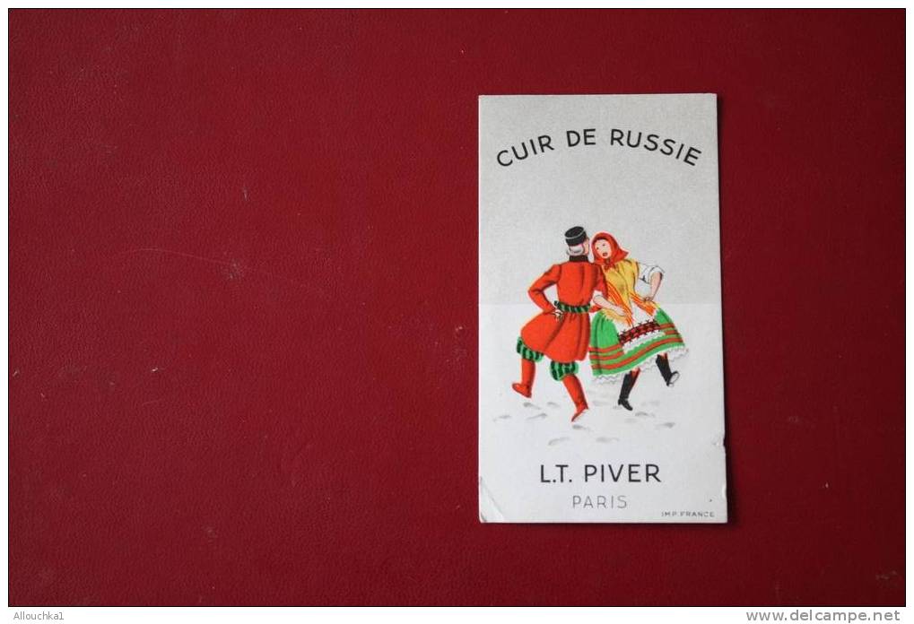 PARFUM ET BEAUTE CARTE PARFUMée CUIR DE RUSSIE L.T. PIVER PARIS PARFUME LE MONDE ENTIER - Profumeria Antica (fino Al 1960)