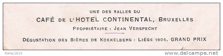 Bruxelles. Une Salle Du Café De L´Hôtel Continental . Dégustation Des Bières De Koekelberg. Liège 1905 ( 2 Scans) - Pubs, Hotels, Restaurants