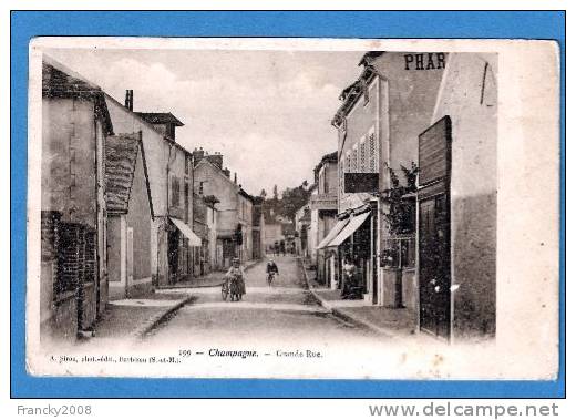 CPA - CHAMPAGNE - Grande Rue - Champagne Sur Seine