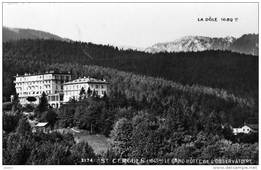 Cpsm Dentelee Noir Et Blanc ST CERGUES LA DOLE ( Le Grand Hotel De L'observatoire) Non Circulee - Saint-Cergue