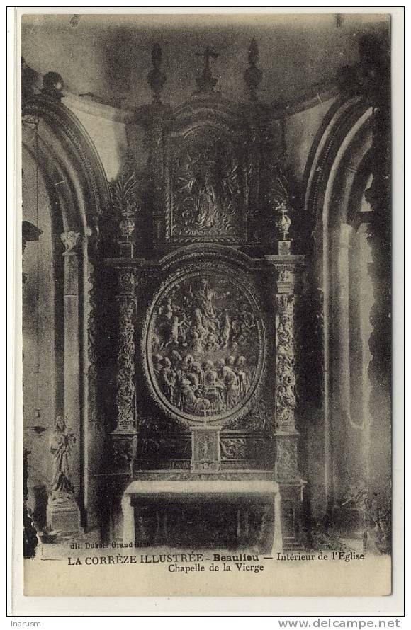 BEAULIEU - Intérieur De L'église, La Chapelle De La Vierge.  Ed. DUBOIS, N° -- - Sonstige & Ohne Zuordnung
