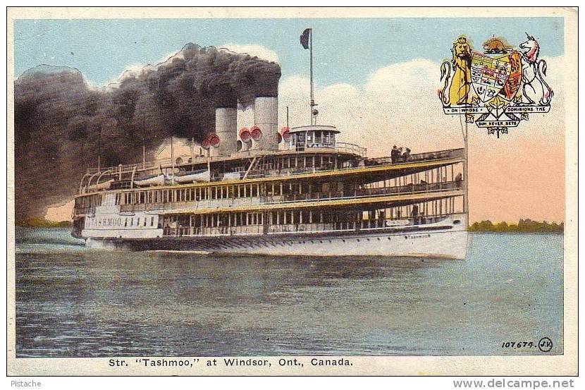 Windsor Ontario - Str. Tashmoo - Steamer - Boat - Bateau à Vapeur - Armoiries - Écrite - Used - Windsor