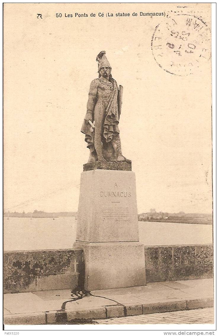 49. PONTS De CE N° 50 : La Statue De DUMNACUS / CPA Circulée 1907 / TBE - Les Ponts De Ce