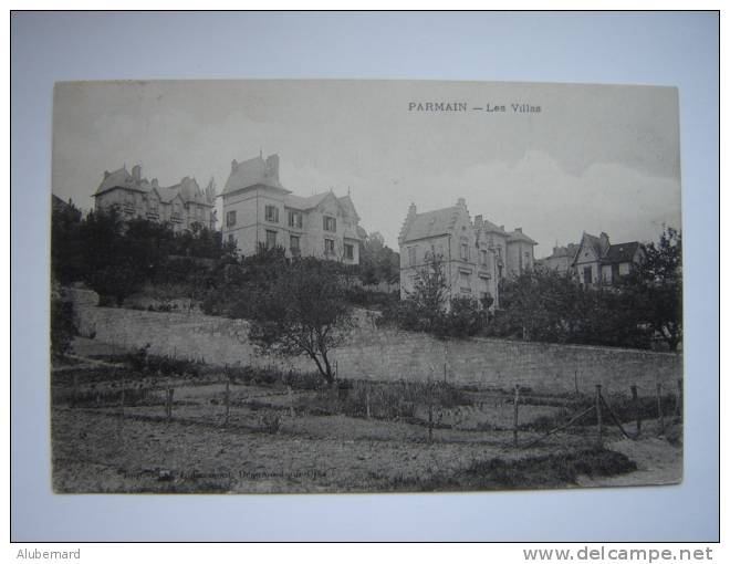 Parmain. Les Villas. 1907 - Parmain
