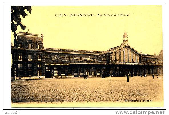 M 372 / CPA  TOURCOING    (59)   LA GARE DU NORD - Tourcoing