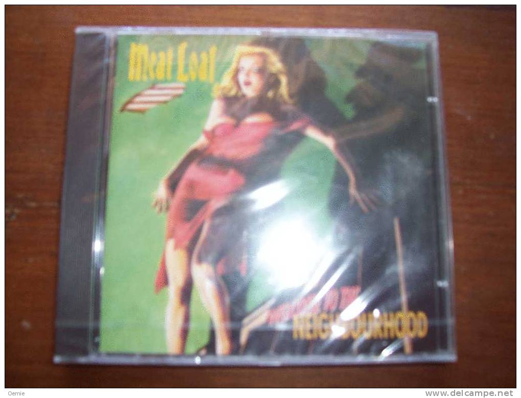 MEAT  LOAF °  WELCOME TO  THE NEIGHBOURHOOD  //  CD ALBUM NEUF SOUS CELLOPHANE - Rock