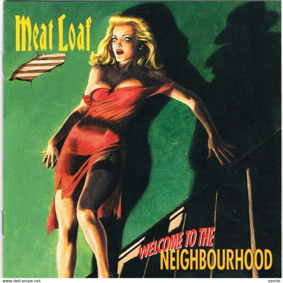 MEAT  LOAF °  WELCOME TO  THE NEIGHBOURHOOD  //  CD ALBUM NEUF SOUS CELLOPHANE - Rock