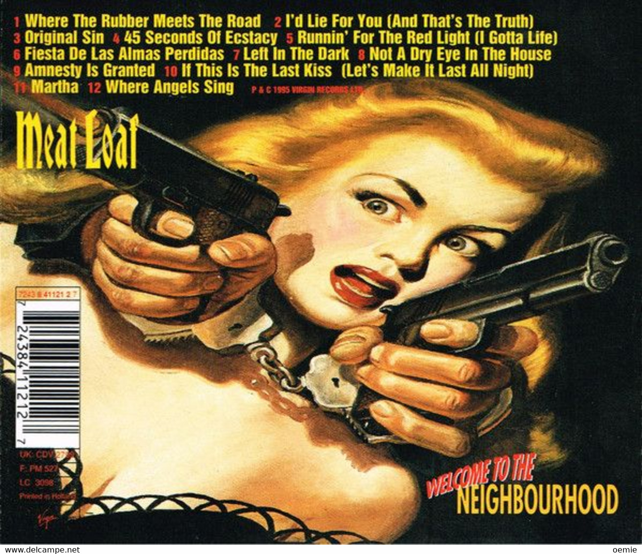 MEAT  LOAF °  WELCOME TO  THE NEIGHBOURHOOD  //  CD ALBUM NEUF SOUS CELLOPHANE - Rock