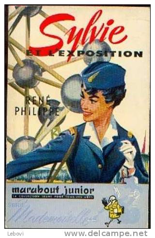 "Sylvie Et L´exposition" RENE PHILIPPE - Marabout Junior Mademoiselle Verviers 1958 - Marabout Junior