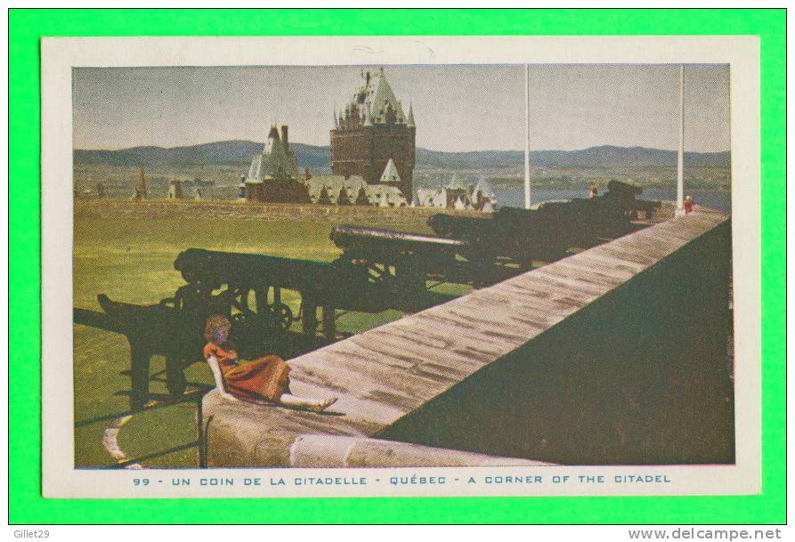 QUÉBEC - UN COIN DE LA CITADELLE - LORENZO AUDET ENR, ÉDITEUR  No 99 - ANIMÉE - - Québec - La Citadelle