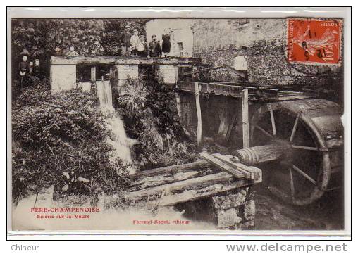 FERE CHAMPENOISE SCIERIE SUR LA VAURE - Fère-Champenoise