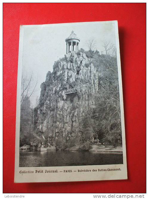 CPA -(75-PARIS)-COLLECTION PETIT JOURNAL-PARIS-BELVEDERE DES BUTTES-CHAUMONT - Lotti, Serie, Collezioni